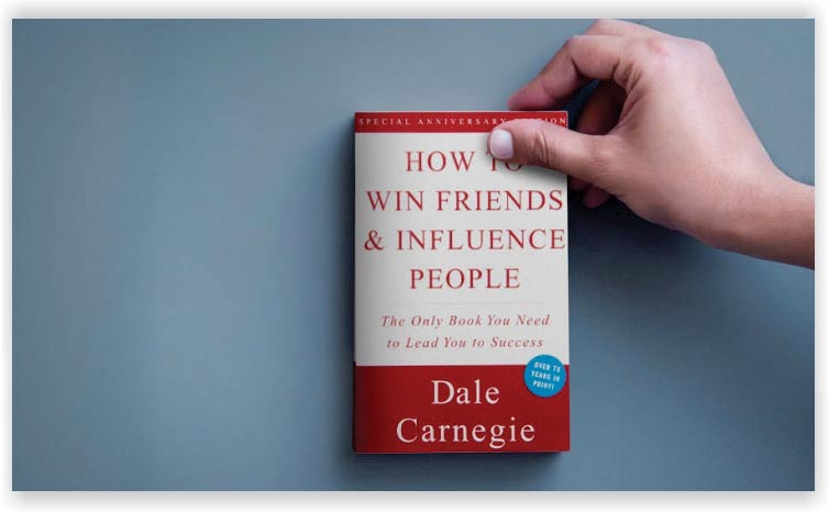 HOW TO WIN FRIENDS AND INFLUENCE PEOPLE