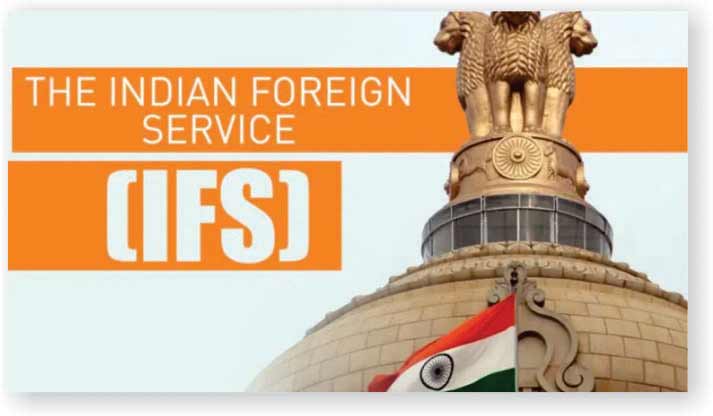 Indian Foreign Services (IFS)