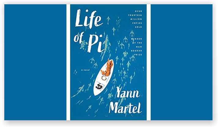 Life of Pi by Yann Martel